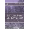 MK Ultra Dark Labs