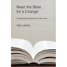 Read the Bible for a Change