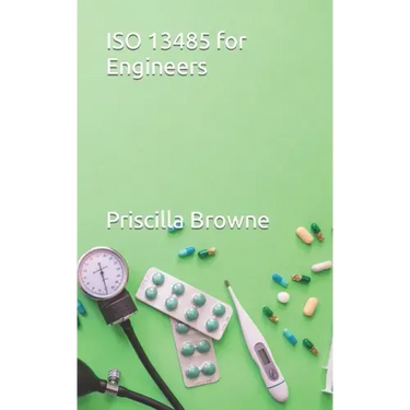 ISO 13485 for Engineers