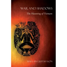 War and Shadows: The Haunting of Vietnam