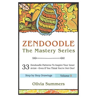 Zendoodle: 33 Zendoodle Patterns to Inspire Your Inner Artist--Even if You Think You're Not One
