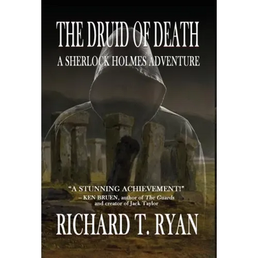 The Druid of Death - A Sherlock Holmes Adventure