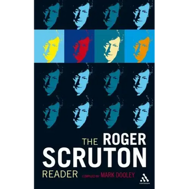 The Roger Scruton Reader
