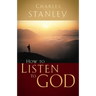 How to Listen to God: His Voice Waits to Be Heard