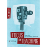 Focus on Teaching: Using Video for High-Impact Instruction