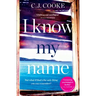 I Know My Name