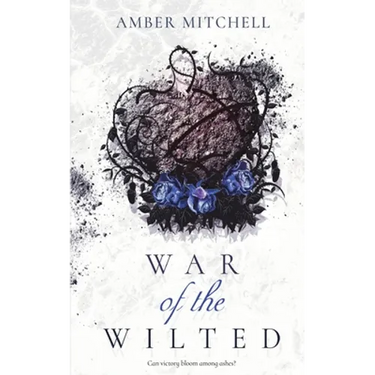 War of the Wilted