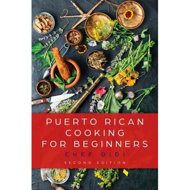 Puerto Rican Cooking for Beginners