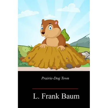 Prairie-Dog Town