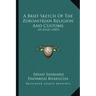 A Brief Sketch of the Zoroastrian Religion and Customs: An Essay (1893)
