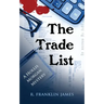 The Trade List