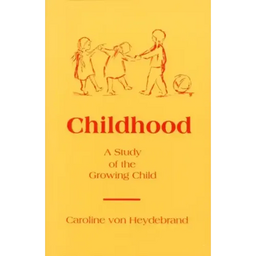 Childhood: A Study of the Growing Child