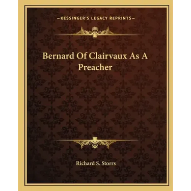 Bernard of Clairvaux as a Preacher