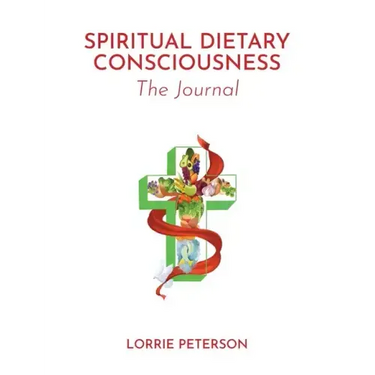 Spiritual Dietary Consciousness: The Journal