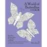 A World of Butterflies: to color