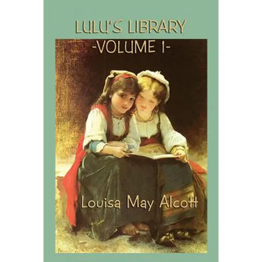 Lulu's Library Vol. 1: Classic Fairy Stories for Children