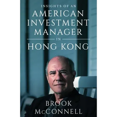 Insights of an American Investment Manager in Hong Kong