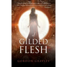Of Gilded Flesh