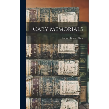 Cary Memorials