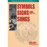 Symbols, Signs, and Songs