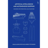 Artificial Intelligence and Autonomous Shipping: Developing the International Legal Framework