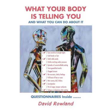 What Your Body Is Telling You: And What You Can Do About It