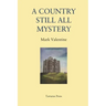 A Country Still All Mystery