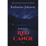 Born in a Red Canoe
