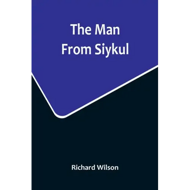 The Man From Siykul