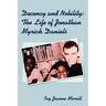 Decency and Nobility: The Life of Jonathan Myrick Daniels