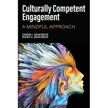 Culturally Competent Engagement: A Mindful Approach
