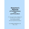 Demeter's Manual of Parliamentary Law and Procedure: Blue Book Edition