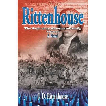 Rittenhouse: The Saga of an American Family, Volume 2