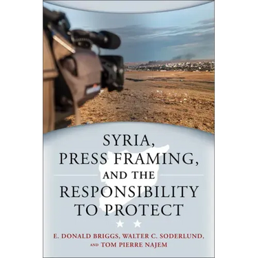 Syria, Press Framing, and the Responsibility to Protect