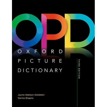 Oxford Picture Dictionary Third Edition: Monolingual Dictionary