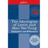 The Ideologies of Lenin and Mao Tse-tung: Similarities and Differences