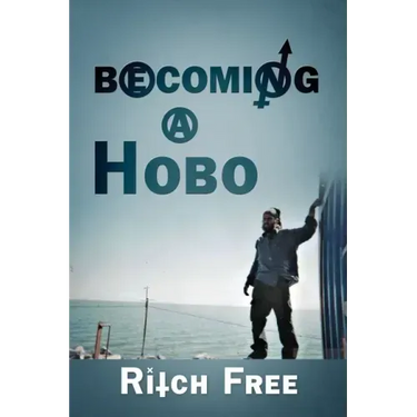 Becoming a Hobo
