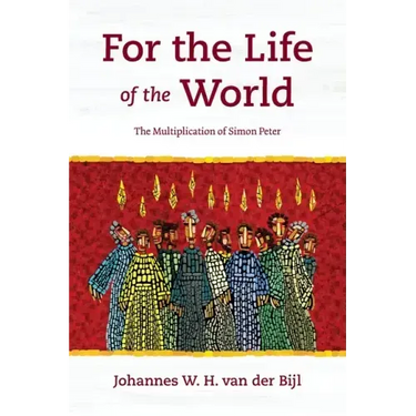 For the Life of the World: The Multiplication of Simon Peter