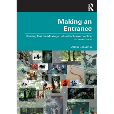 Making an Entrance: Dancing Out the Message Behind Inclusive Practice