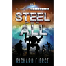 Steel for All: A Female Lead Space Opera