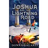 Joshua and the Lightning Road