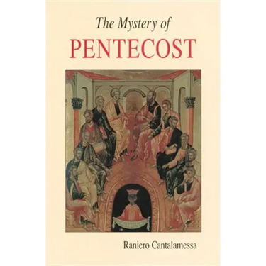 The Mystery of Pentecost
