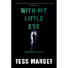 With My Little Eye