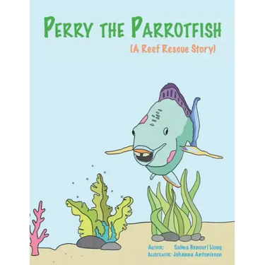 Perry the Parrotfish: a book about overfishing