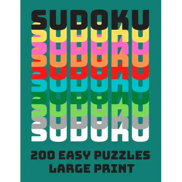 Sudoku: 200 Easy Puzzles Large Print: Puzzle Book Solutions Included Brain Training Teaser Numbers Activity Book For Adults Se