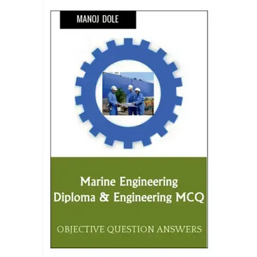 Marine Engineering Diploma & Engineering MCQ