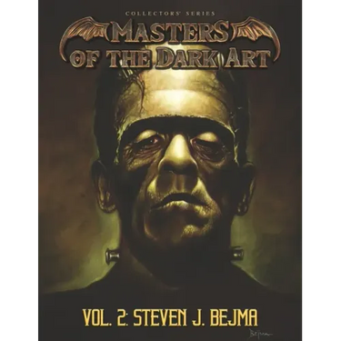 Masters of the Dark Art Vol. 2: Steven J. Bejma