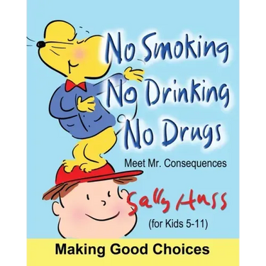 No Smoking, No Drinking, No Drugs