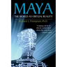 Maya: The World as Virtual Reality