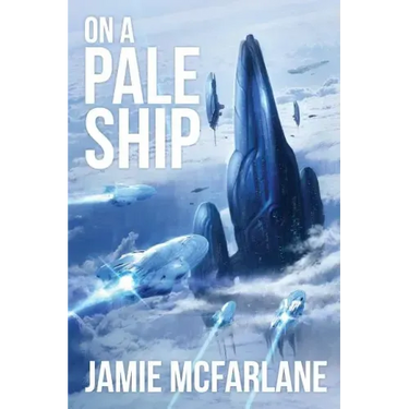 On a Pale Ship